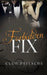 Forbidden Fix by Cleo Peitsche