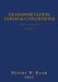 Transportation Terms & Conditions: A Reference Dictionary with Forms 3rd Edition by Daniel W. Raab