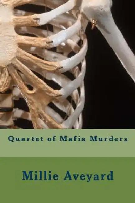 Quartet of Mafia Murders: Gilliy Penworth Murder Investigations by Millie Aveyard