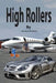 High Rollers by Jimi Mack McCafferty