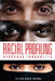 Racial Profiling: Everyday Inequality by Alison Marie Behnke
