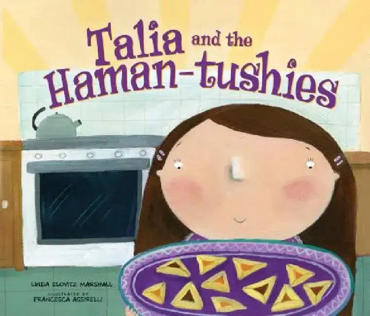 Talia and the Haman-Tushies by Linda Elovitz Marshall