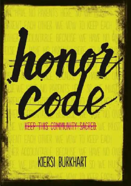 Honor Code by Burkhart, Kiersi