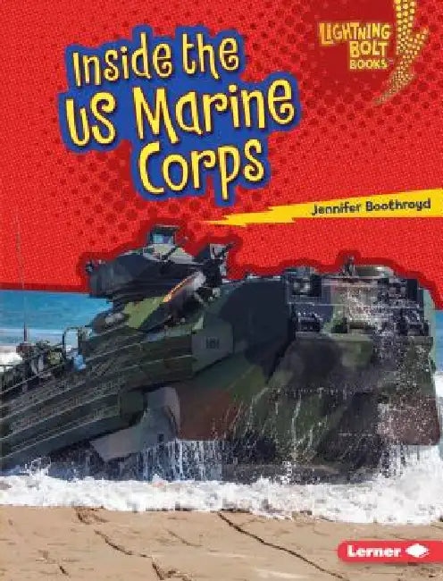 Inside the US Marine Corps by Jennifer Boothroyd