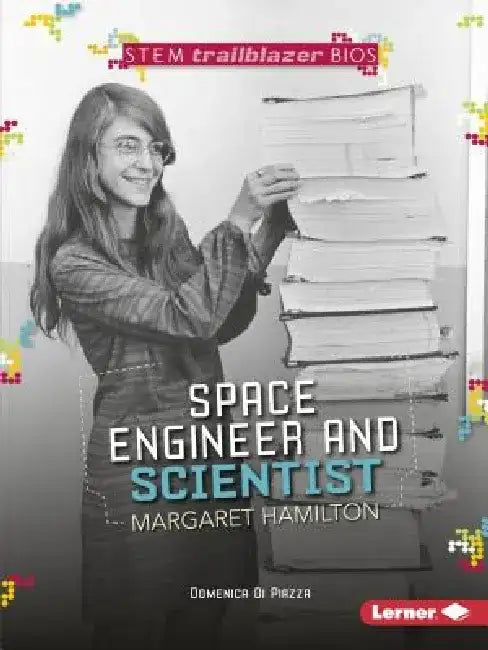 Space Engineer and Scientist Margaret Hamilton by Domenica Di Piazza