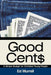 Good Cent$: A Simple Budget for Christian Young People by Ed Murrell