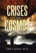 Crises on Cosmos by Theo Addo