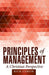 Principles of Management: A Christian Perspective by Rick Corum