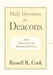 Daily Devotions for Deacons: 260 Instructional and Inspirational Devotions by Russell R. Cook
