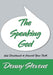 The Speaking God by Denny Stevens