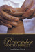 Remember Not to Forget by Deborah Sims McCoy