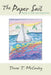 The Paper Sail: Words of Faith and Inspiration by Trevor T. McCauley