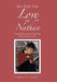 All For the Love of Nathan: A Mother's Journey With Her Brain-Injured Child by Rebecca G. Freeman