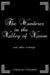 The Wanderer in the Valley of Vision: and other writings by Christian Clingman