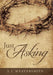 Just Asking by J. L. Weaversmith