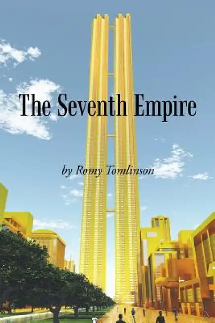 The Seventh Empire by Romy Tomlinson