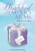 Wrapped in The Father's Arms: The Role of The Father? by Charlene Ward