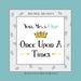 You, Me, & Our Once Upon A Times by Michelle Aranza