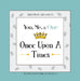 You, Me, & Our Once Upon a Times by Micelle Aranza