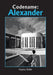 Codename: Alexander by Kaylee Dolat