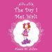The Day I Met Walt by Aleesa St Julian