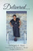 Delivered . . .: Doing Away with Desperation! by Deangela S. Reid