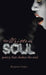 The Written Soul: Poetry that Shakes the Soul by Marjorie Cidey