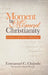 Moment by Moment Christianity: Reflections on Fundamental Biblical Issues by Emmanuel C. Chijindu