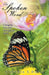 The Spoken Word: Changing Your Life Through the Word by Cynthia E. Davis