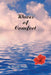 Waves of Comfort by By Brenda Drake