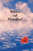 Waves of Comfort by By Brenda Drake