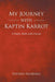 My Journey with Kaptin Karrot: A Poetic Walk with Cancer by Stephen Neiheisel