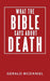 What the Bible says about Death by Gerald McDaniel