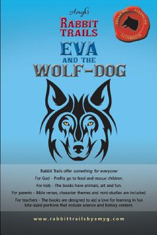 Rabbit Trails: Eva and the Wolf-Dog / Andry and the Lemur by Amyg