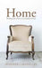 Home: Finding Your Place in the Family of God by Jennifer Caravantes