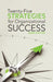 Twenty-Five Strategies for Organizational Success by John Gaston