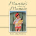 Maurie's Lullaby for Mannie by Roslyn Ashley Henderson