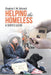 Helping the Homeless: A Service Guide by Chaplain T. M. Babcock