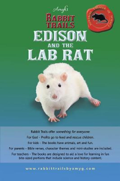 Rabbit Trails: Edison and the Lab Rat / Kiki and the Guinea Pig by Amyg