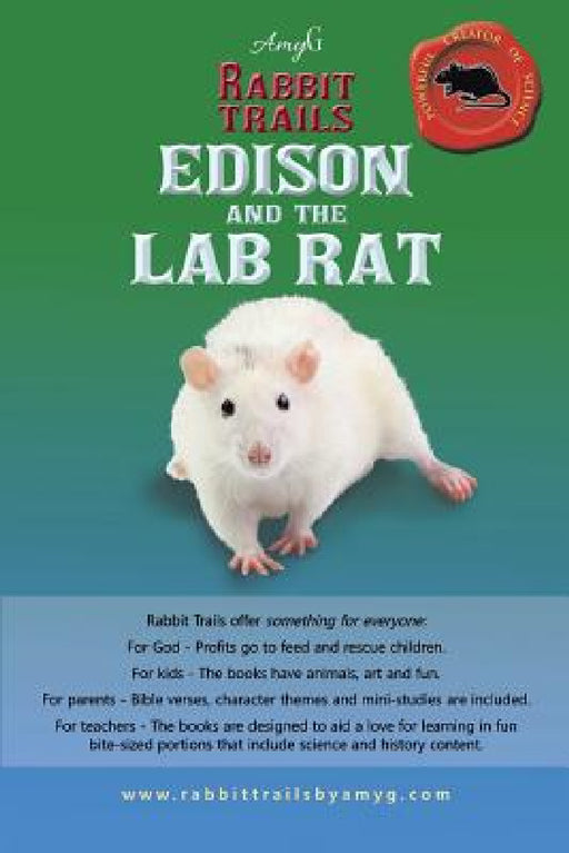 Rabbit Trails: Edison and the Lab Rat / Kiki and the Guinea Pig by Amyg