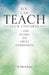 You Can Teach Your Children: .... and fulfill the Great Commission by R. David Joyce