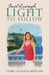 Just Enough Light to Follow by Laurie Johnson-Krueger