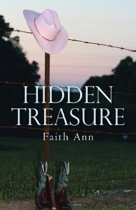 Hidden Treasure by Faith Ann