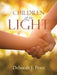 Children of the Light by Deborah J. Perez