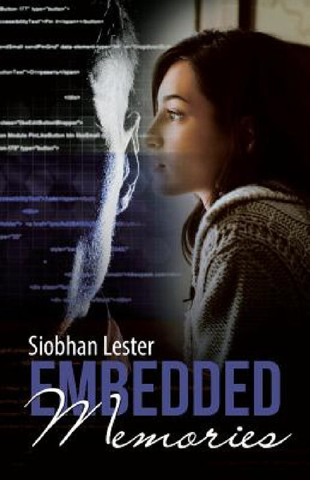Embedded Memories by Siobhan Lester
