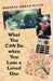 What You Can Do When You Lose a Loved One by Deborah Nobile Milito