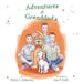 Adventures at Granddad's by Sylvia L. Alderton