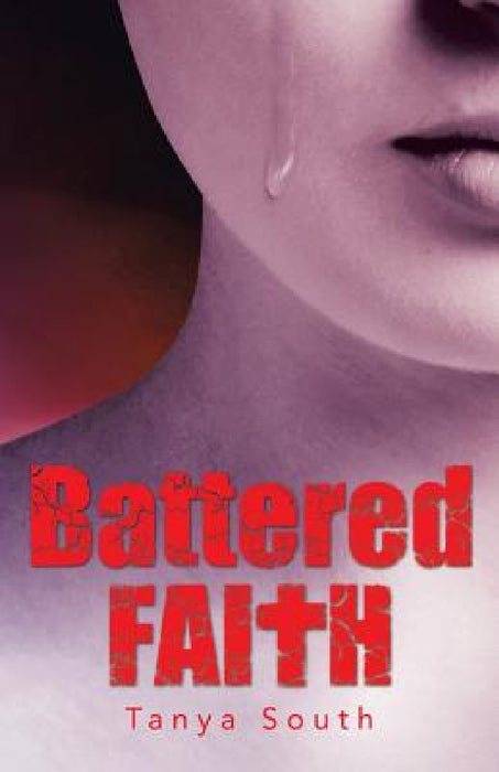 Battered Faith by Tanya South