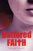 Battered Faith by Tanya South