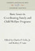 Basic Issues in Coordinating Family and Child Welfare Programs by Jr., Rodney P. Lane